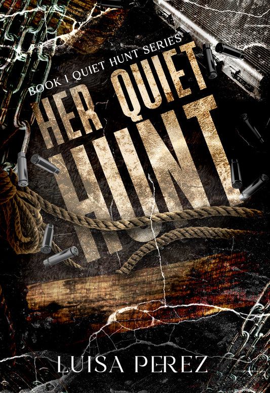 Her Quiet Hunt